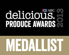 delicious Produce Awards 2013 - Medallist. 